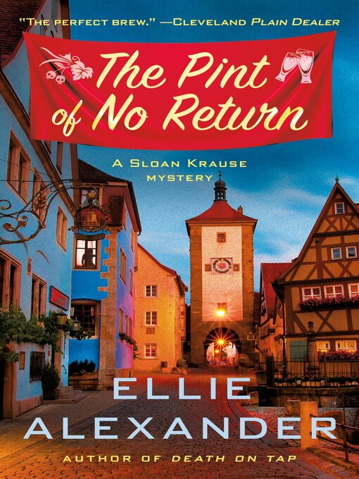 Title details for The Pint of No Return by Ellie Alexander - Available